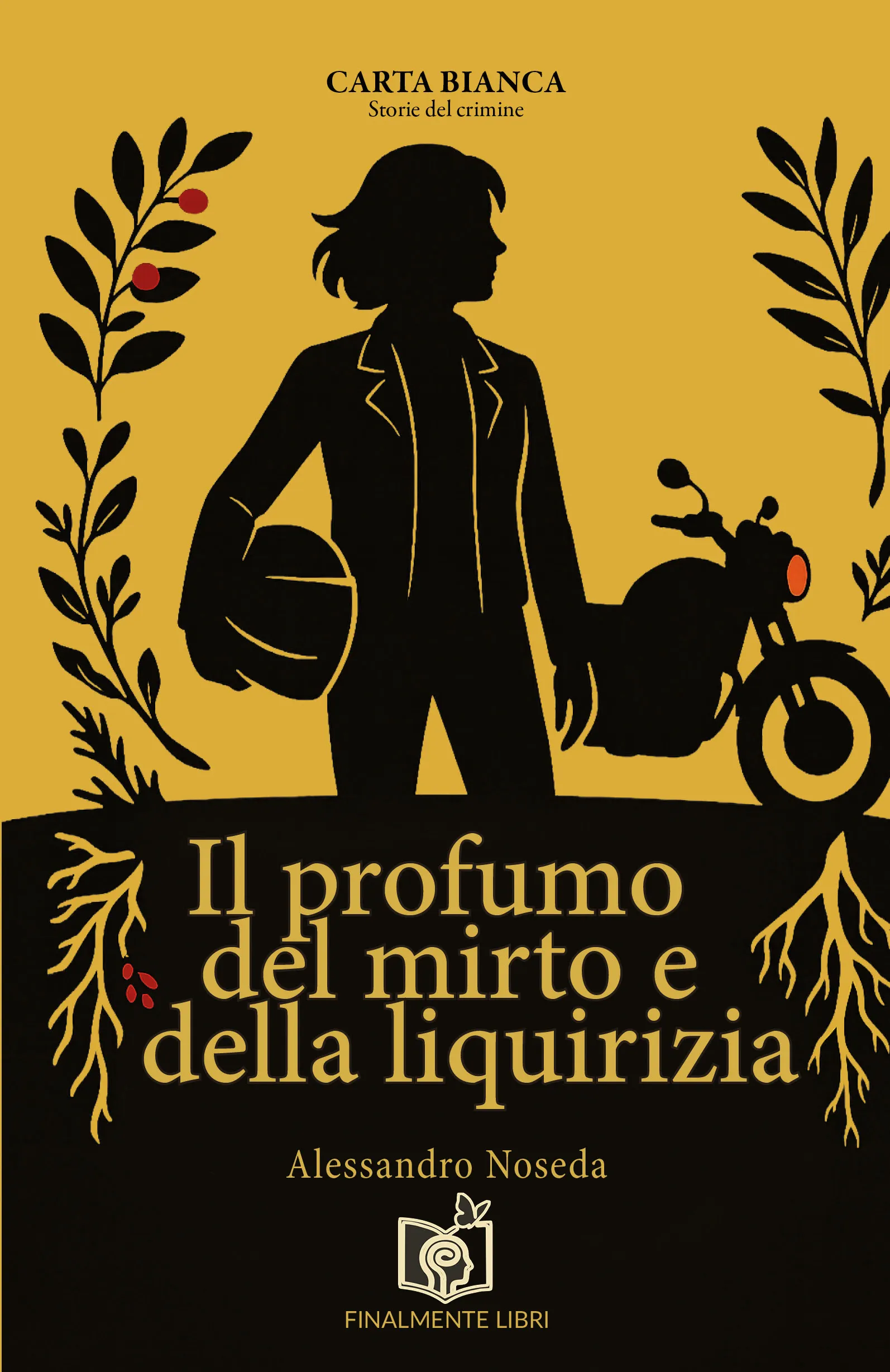 Il profumo del mirto e della liquirizia