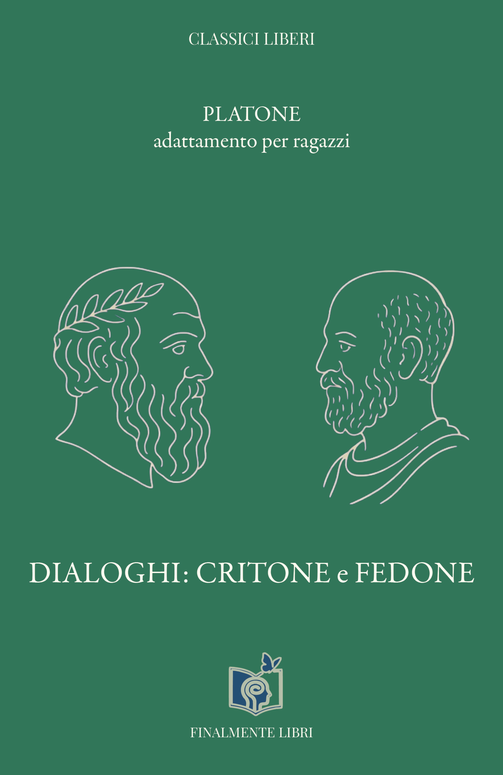 Dialoghi: Critone e Fedone